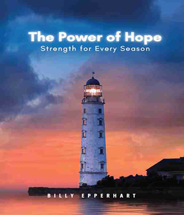 The Power of Hope - Strength for Every Season