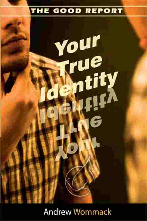 The Good Report: Your True Identity (ENGLISH) 103