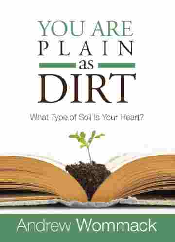 You are Plain as Dirt – What Type of Soil is Your Heart? - Booklet (English)