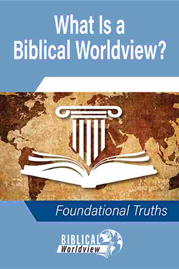 What is a Biblical Worldview? (BOOKLET ENGLISH)